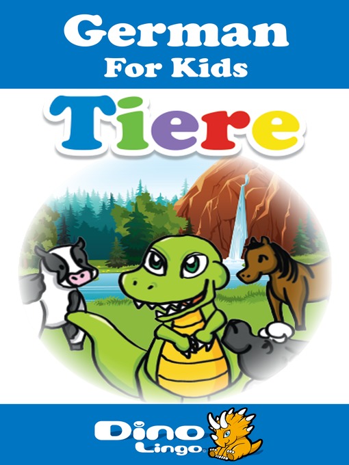 Title details for German for kids - Animals storybook by Dino Lingo - Wait list